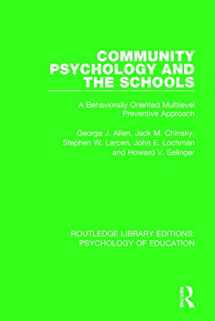 9781138285514-113828551X-Community Psychology and the Schools: A Behaviorally Oriented Multilevel Approach (Routledge Library Editions: Psychology of Education)