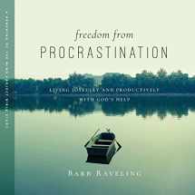 9780980224375-0980224373-Freedom from Procrastination: Living Joyfully and Productively with God's Help