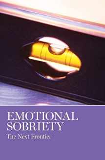 9780933685574-0933685572-Emotional Sobriety: The Next Frontier