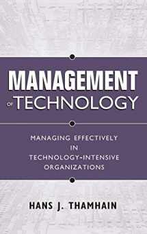 9780471415510-0471415510-Management of Technology : Managing Effectively in Technology-Intensive Organizations