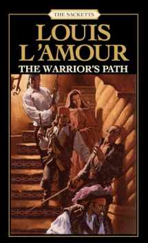 9780553276909-0553276905-The Warrior's Path: The Sacketts: A Novel