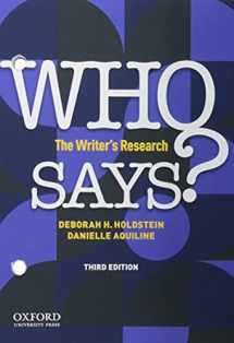 9780197525524-0197525520-Who Says?: The Writer's Research