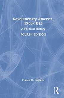 9781032153032-1032153032-Revolutionary America, 1763-1815