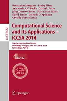 9783319091464-3319091468-Computational Science and Its Applications - ICCSA 2014: 14th International Conference, Guimarães, Portugal, June 30 - July 3, 204, Proceedings, Part IV (Lecture Notes in Computer Science, 8582)