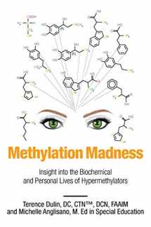 9781684569915-1684569915-Methylation Madness: Insight into Biochemical and Personal Lives of Hypermethylators