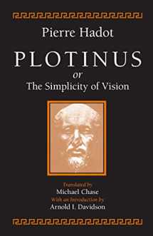 9780226311944-0226311945-Plotinus or the Simplicity of Vision