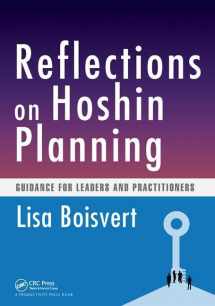 9781138438118-1138438111-Reflections on Hoshin Planning: Guidance for Leaders and Practitioners