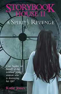 9781760795139-1760795135-Storybook House II: A Spirit's Revenge