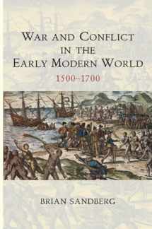 9780745646039-0745646034-War and Conflict in the Early Modern World: 1500 - 1700 (War and Conflict Through the Ages)