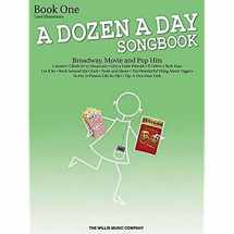 9781423475606-1423475607-A Dozen a Day Songbook - Book 1: Later Elementary to Early Intermediate Level