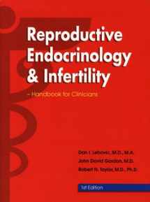 9780964546790-0964546795-Reproductive Endocrinology & Infertility: Handbook for Clinicians (Desk Size)
