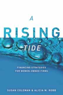 9780804773065-0804773068-A Rising Tide: Financing Strategies for Women-Owned Firms