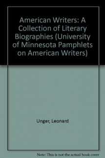 9780684136622-0684136627-American Writers: A Collection of Literary Biographies (University of Minnesota Pamphlets on American Writers)