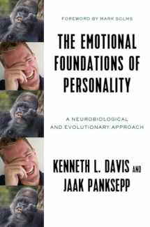 9780393710571-0393710572-The Emotional Foundations of Personality: A Neurobiological and Evolutionary Approach