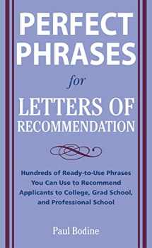 9780071626545-0071626549-Perfect Phrases for Letters of Recommendation (Perfect Phrases Series)