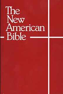 9780529064844-0529064847-The New American Bible (With the Revised Book of Psalms and the Revised New Testament)