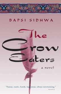 9781571310507-1571310509-The Crow Eaters: A Novel