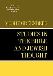 9780827605046-0827605048-Studies in the Bible and Jewish Thought (A JPS Scholar of Distinction Book)