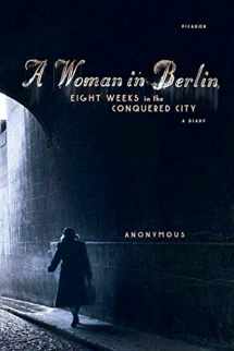 9780312426118-0312426119-A Woman in Berlin: Eight Weeks in the Conquered City: A Diary