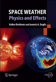 9783540239079-3540239073-Space Weather: Physics and Effects (Springer Praxis Books)