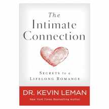 9780800734947-0800734947-The Intimate Connection: Secrets to a Lifelong Romance