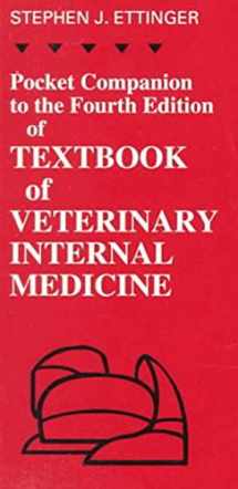 9780721657660-0721657664-Pocket Companion to the Fourth Edition of Textbook of Veterinary Internal Medicine, 2nd Edition