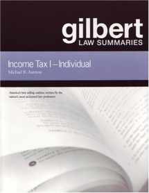 9780314143433-0314143432-Gilbert Law Summaries: Income Tax I: Individual