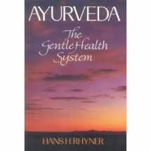 9780806905105-0806905107-Ayurveda: The Gentle Health System