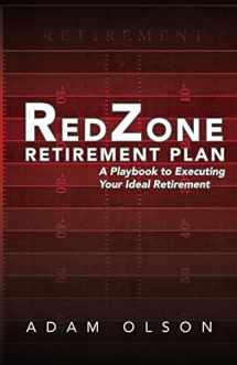 9781953497499-1953497497-RedZone Retirement Plan: A Playbook to Executing Your Ideal Retirement