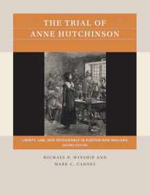 9781469670782-146967078X-The Trial of Anne Hutchinson: Liberty, Law, and Intolerance in Puritan New England (Reacting to the Past™)