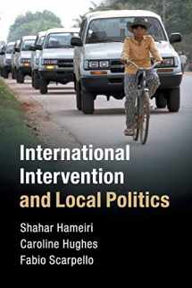 9781108403412-1108403417-International Intervention and Local Politics: Fragmented States and the Politics of Scale
