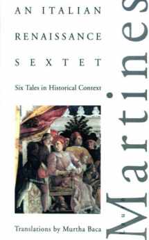 9781568860114-1568860110-An Italian Renaissance Sextet: Six Tales in Historical Context