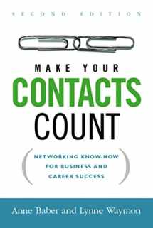 9780814474020-0814474020-Make Your Contacts Count: Networking Know-How for Business and Career Success