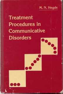 9780316354332-0316354333-Treatment Procedures in Communicative Disorders