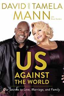 9780785220152-0785220151-Us Against the World: Our Secrets to Love, Marriage, and Family