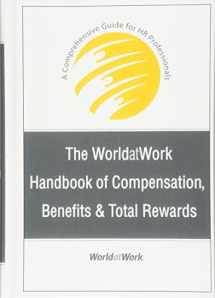 9780470085806-0470085800-The WorldatWork Handbook of Compensation, Benefits and Total Rewards: A Comprehensive Guide for HR Professionals