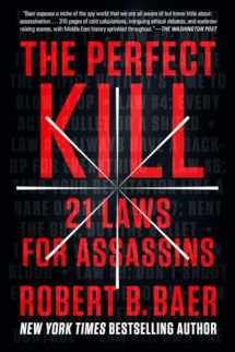 9780147516503-0147516501-The Perfect Kill: 21 Laws for Assassins