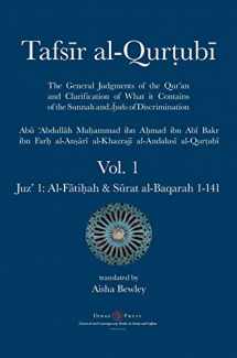 9781908892614-1908892617-Tafsir al-Qurtubi - Vol. 1: Juz' 1: Al-Fātiḥah & Sūrat al-Baqarah 1-141