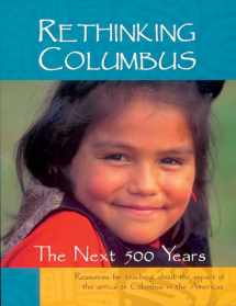 9780942961201-094296120X-Rethinking Columbus: The Next 500 Years