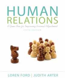 9780205233052-0205233058-Human Relations: A Game Plan for Improving Personal Adjustment