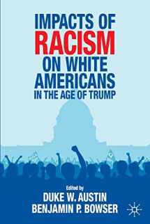 9783030752316-3030752313-Impacts of Racism on White Americans In the Age of Trump