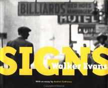 9780892363766-0892363762-Walker Evans: Signs (Getty Trust Publications: J. Paul Getty Museum)