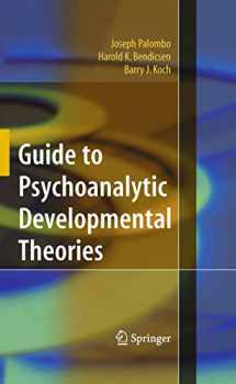 9781441927798-1441927794-Guide to Psychoanalytic Developmental Theories