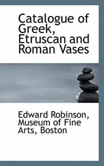 9780559172014-055917201X-Catalogue of Greek, Etruscan and Roman Vases