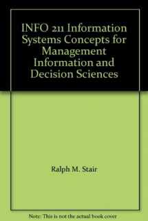 9781435414280-1435414284-INFO 211 Information Systems Concepts for Management Information and Decision Sciences