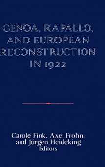 9780521411677-052141167X-Genoa, Rapallo, and European Reconstruction in 1922 (Publications of the German Historical Institute)