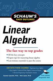 9780071777483-0071777482-Schaums Easy Outline of Linear Algebra Revised (Schaum's Easy Outlines)
