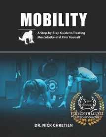 9781797016580-179701658X-Mobility: A Step-by-Step Guide to Treating Musculoskeletal Pain Yourself