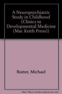 9780521411981-052141198X-A Neuropsychiatric Study in Childhood (Clinics in Developmental Medicine (Mac Keith Press))