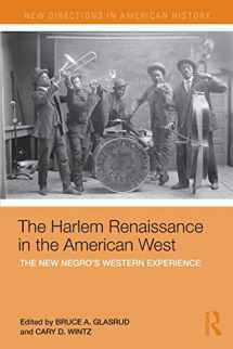 9780415886888-0415886880-The Harlem Renaissance in the American West: The New Negro's Western Experience (New Directions in American History)